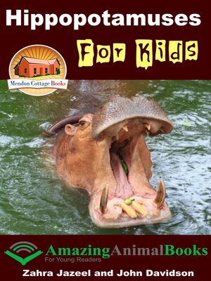 cover image of Hippopotamuses For Kids
